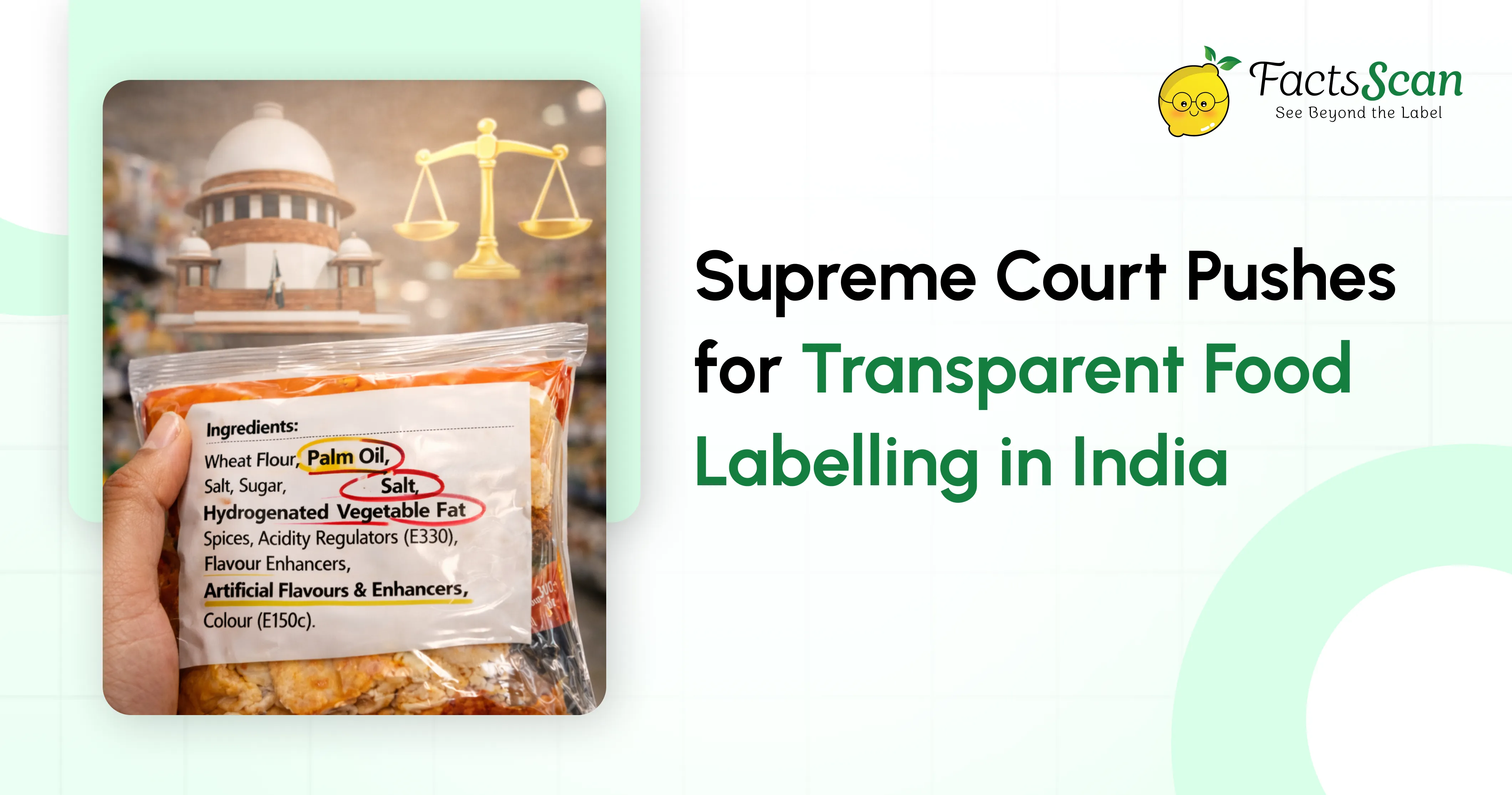 Supreme Court Pushes for Transparent Food Labelling in India